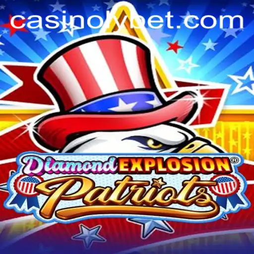 Discover the Thrills of DiamondExplosionPatriots with Casinoly